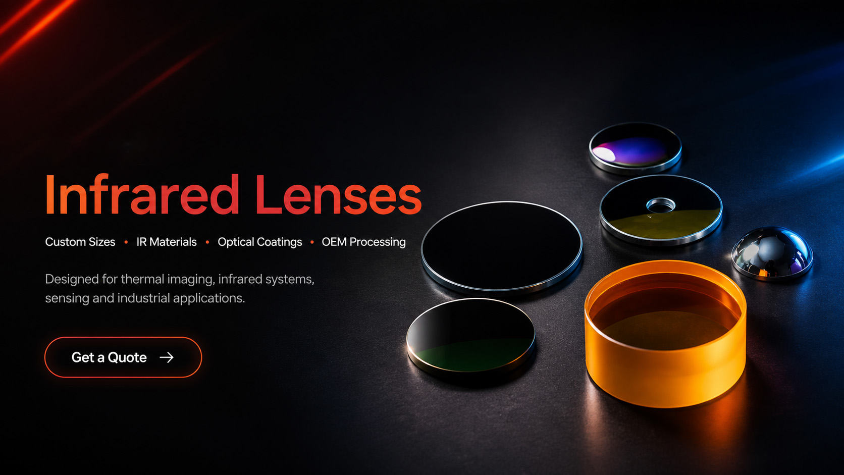 Custom Infrared Lenses – High Clarity & Superior Performance